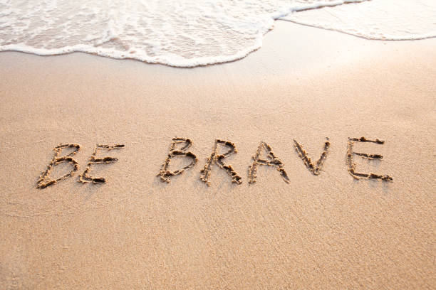 istock be brave, motivational fearless concept 638372392