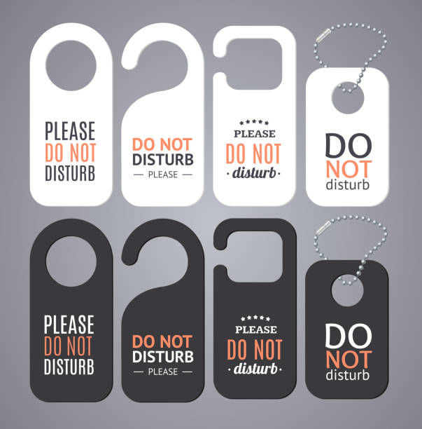 Do Not Disturb Sign Labels. Vector Do Not Disturb Sign Labels Set Door Tags Warning Messages . Vector illustration please sign here stock illustrations