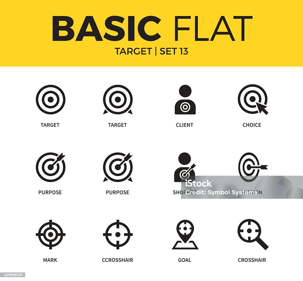 Basic set of Target icons Basic set of client, choice and purpose icons. Modern flat pictogram collection. Vector material design concept, web symbols and logo concept. Icon Symbol stock vector