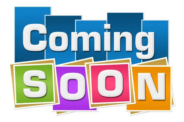 Coming soon text written over colorful background.