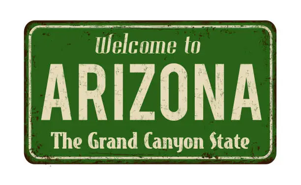 Photo of Welcome to Arizona vintage rusty metal sign