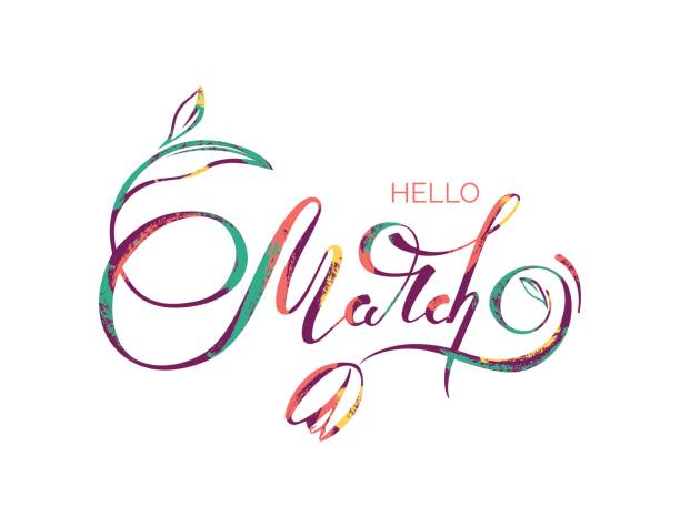 "Hello March" handwritten lettering typography. "Hello March" handwritten lettering typography. Hand drawn colorful vector illustration month of march stock illustrations