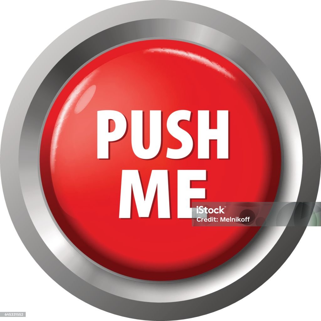 Push Me Glossy Red Button With Words Push Me Stock Illustration - Download ...