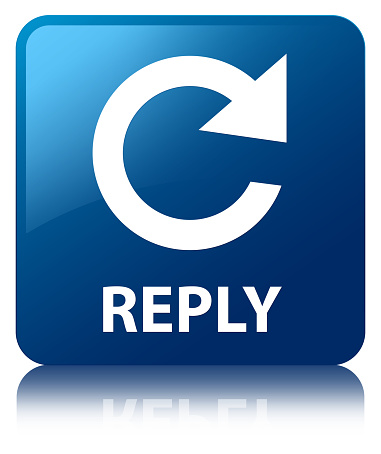 Reply (rotate arrow icon) isolated on blue square button reflected abstract illustration
