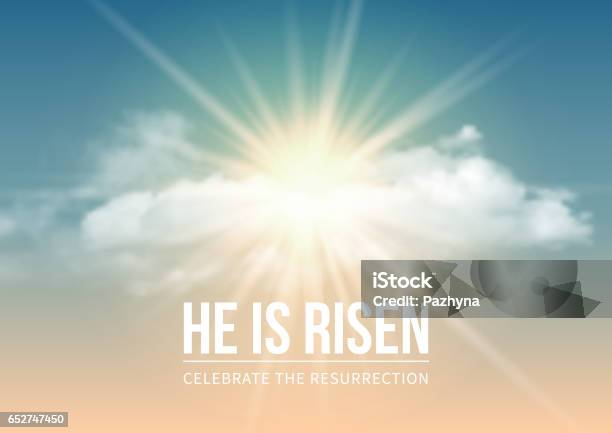 He Is Risen Stock Illustration - Download Image Now - Easter, Religion, Cloud - Sky