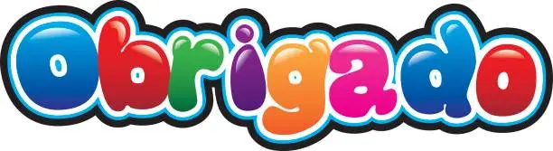 Vector illustration of Obrigado in bubble font