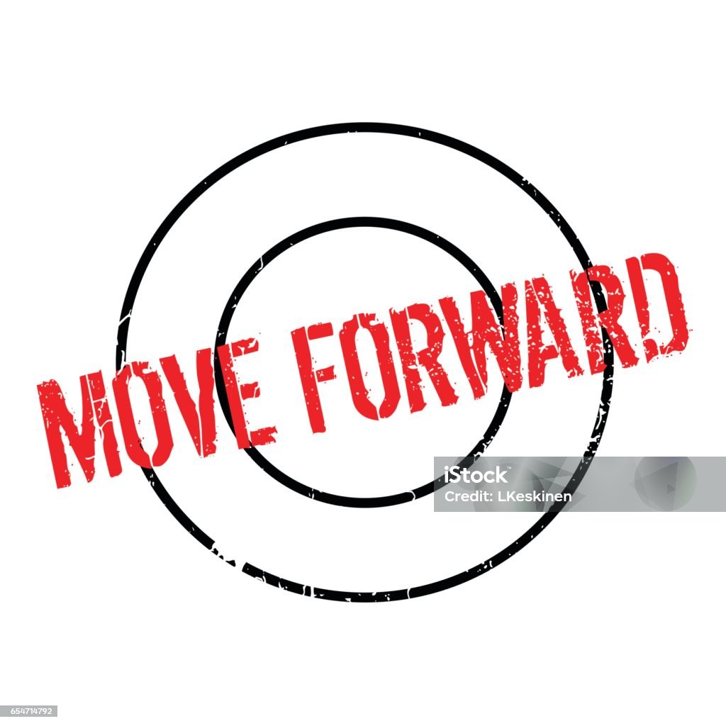 Forward Ruber Stamp Move Forward Rubber Stamp Stock Illustration - Download Image Now ...