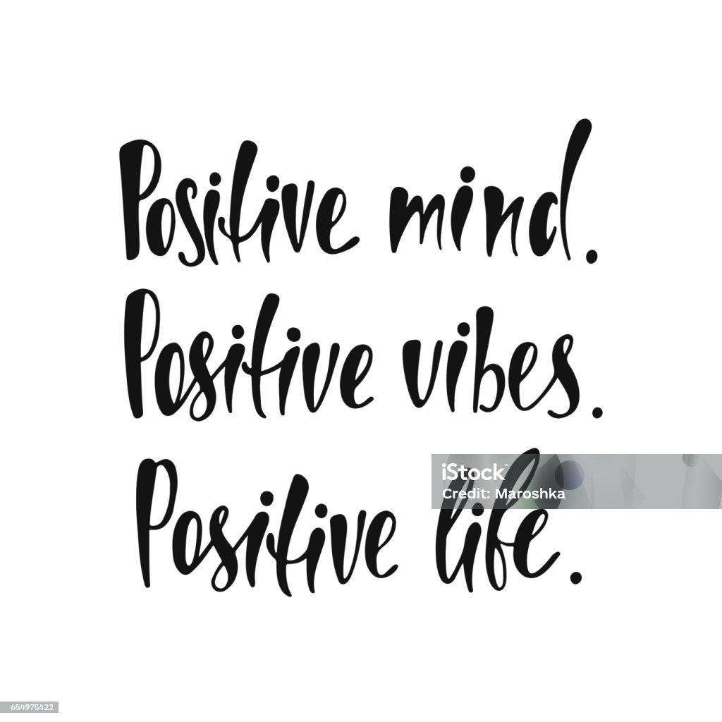Positive Mind Positive Vibes Positive Life Stock Illustration ...