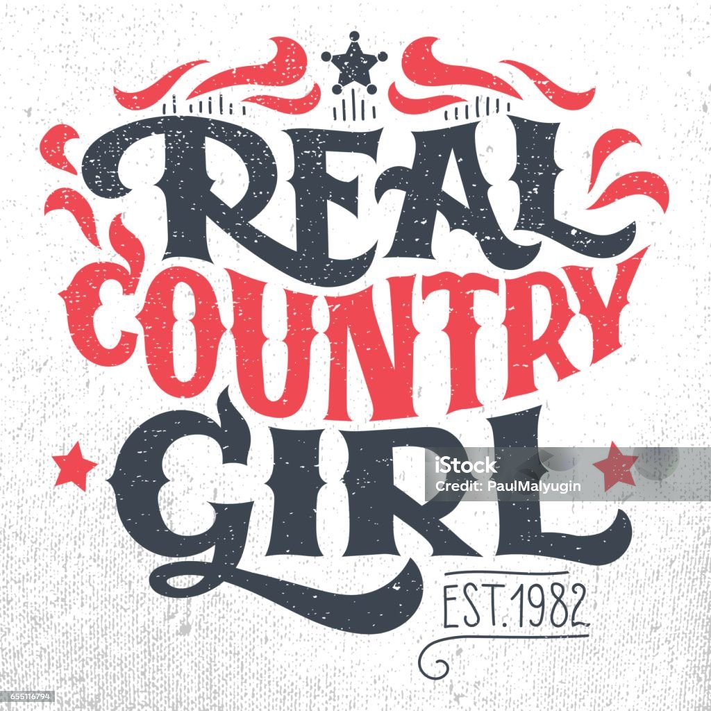 Real country girl t-shirt hand-lettering design Real country girl. T-shirt, poster hand-lettering grunge design isolated on white background Music stock vector