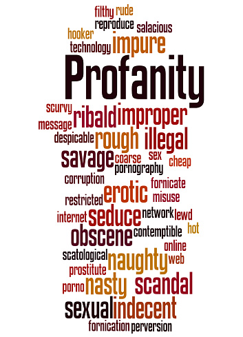 Profanity, word cloud concept on white background.