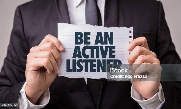 Be An Active Listener Stock Photo - Download Image Now - Business, Efficiency, Empathy