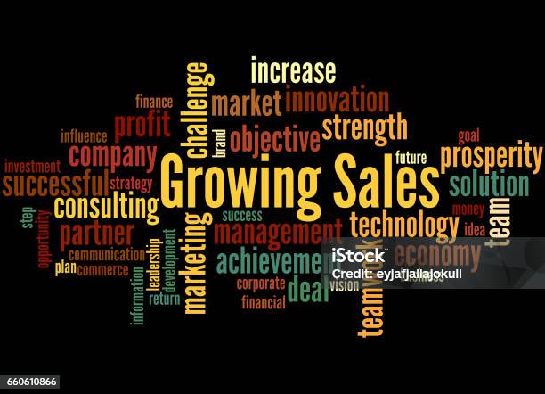 Growing Sales Word Cloud Concept 3 Stock Illustration - Download Image Now - Achievement, Business, Business Finance and Industry