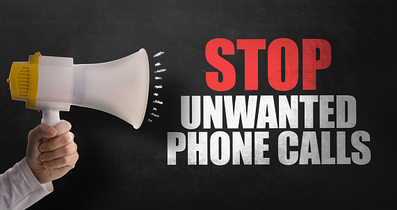 Stop Unwanted Phone Calls