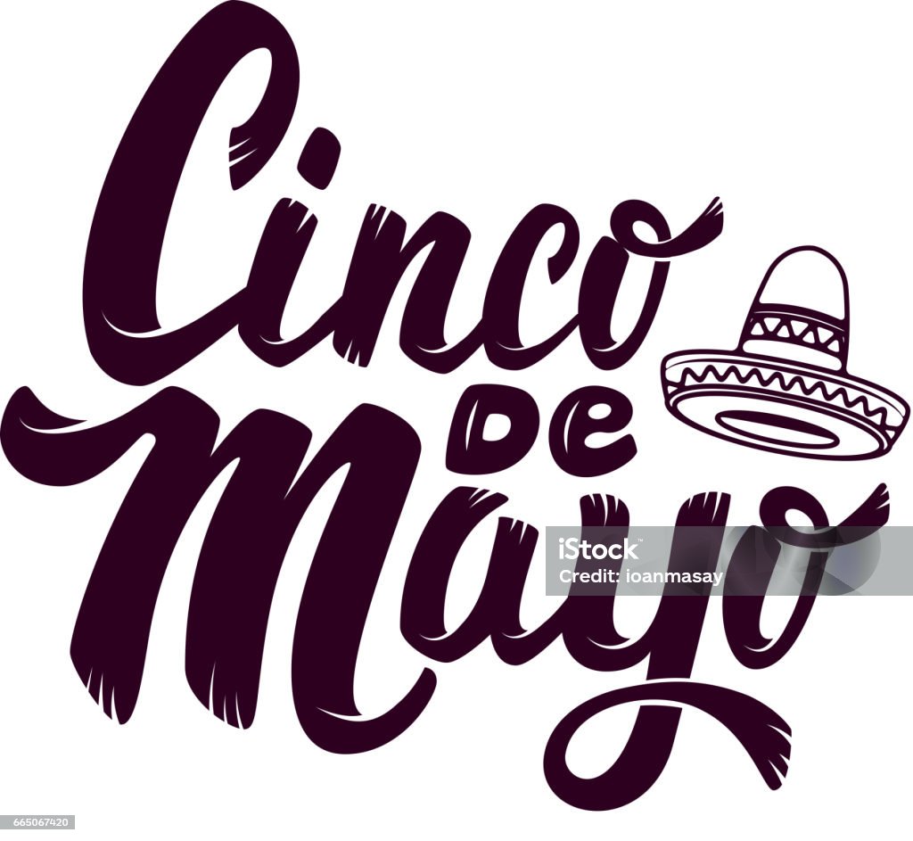 Cinco de mayo. Hand drawn lettering phrase isolated on white background. Design element for poster, greeting card. Vector illustration. Cinco de mayo. Sombrero. Hand drawn lettering phrase isolated on white background. Design element for poster, greeting card. Vector illustration. Banner - Sign stock vector