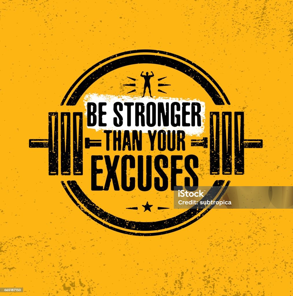 Be Stronger Than Your Excuses Gym Workout Motivation Quote Stamp ...