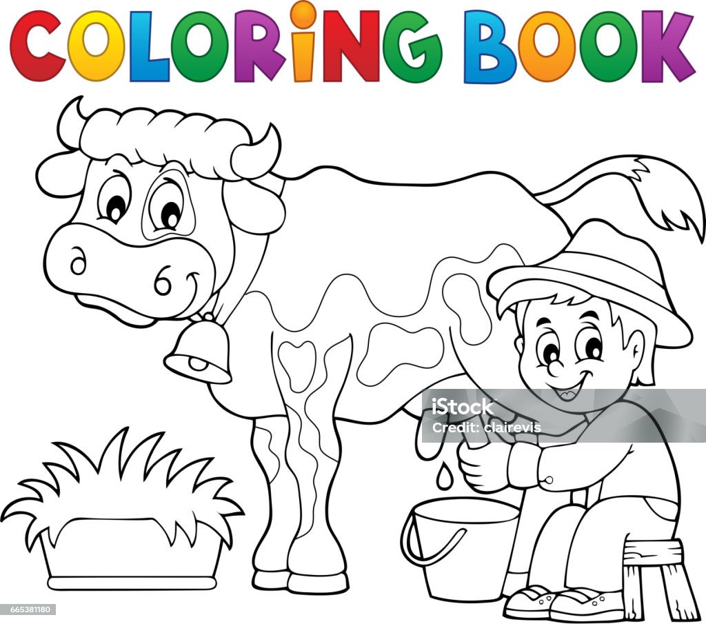 Coloring Book Farmer Milking Cow Stock Illustration - Download Image Now -  Coloring Book Page - Illlustration Technique, Child, Coloring - iStock