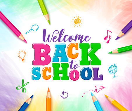 Welcome back to school vector design with colorful text and drawings by colored pencils in white background. Vector illustration.