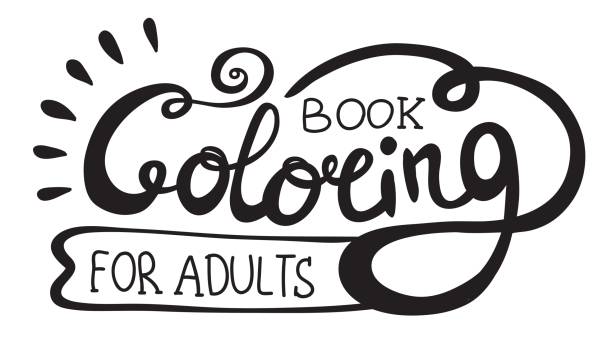 Coloring book for adults. Coloring book for adults. Hand drawn brush lettering. Vector calligraphy illustration. The cover of the book coloring book cover stock illustrations