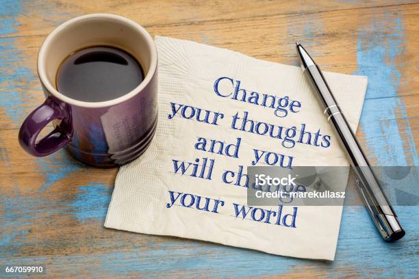 Change Your Thoughts And World Stock Photo - Download Image Now - Change, Attitude, Contemplation
