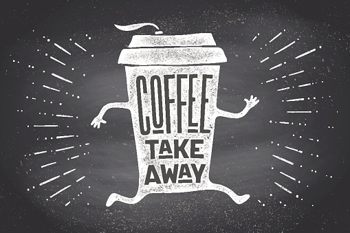 Poster take out coffee cup with hand drawn lettering Coffee take away for cafe and coffee to go. Black and white vintage drawing on chalkboard for drink, beverage menu, cafe theme. Vector Illustration