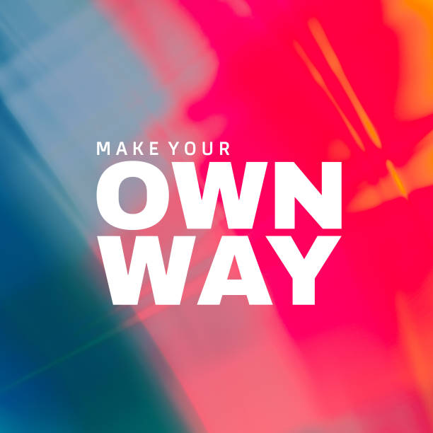 istock Make your own way. Inspirational and motivational quotes on abstract backgrounds with multicolored. Typography for your media, content, card etc. 673378648