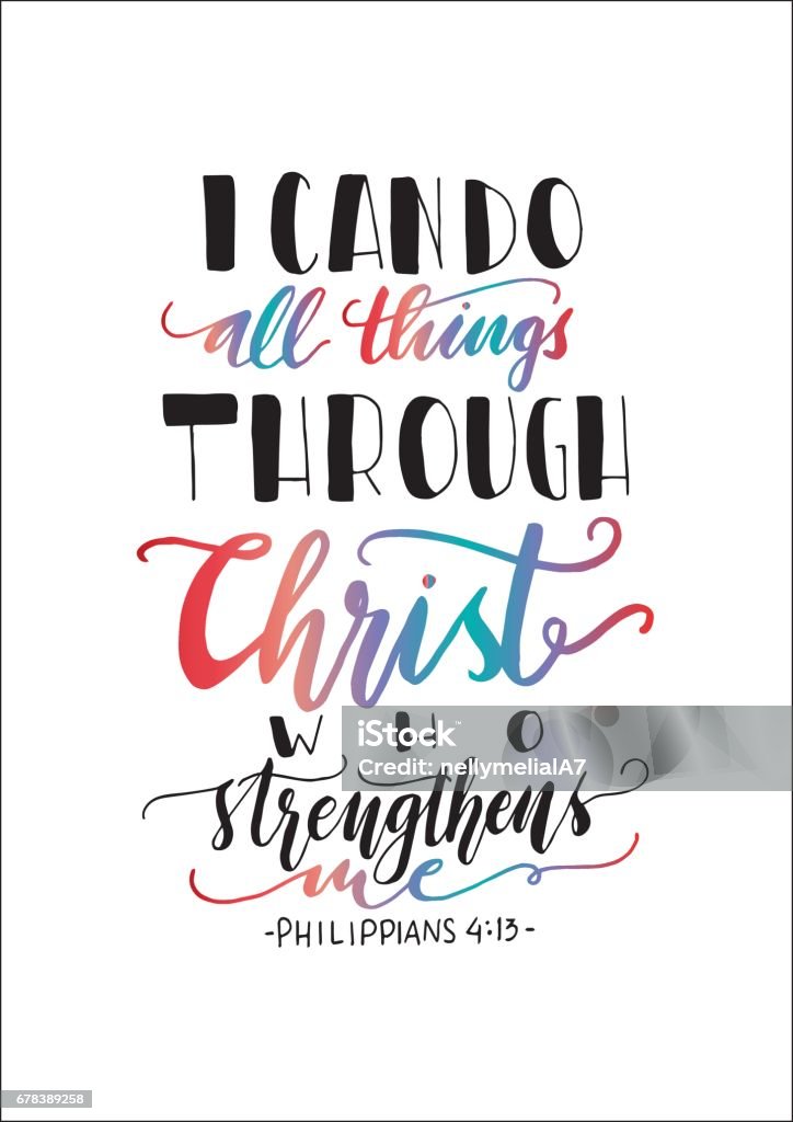 I Can Do All Things Stock Illustration - Download Image Now - Adult, Alphabet, Art - iStock I Can Do All Things Stock Illustration - Download Image Now - Adult, Alphabet, Art - iStock