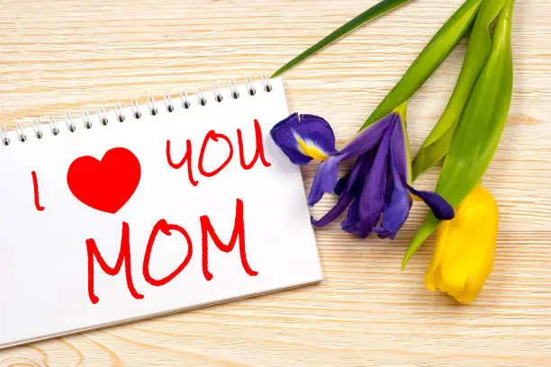 i love you mom, greetings card with iris and tulip