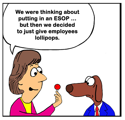 Business cartoon about a company giving employees lollipops, not an ESOP plan.