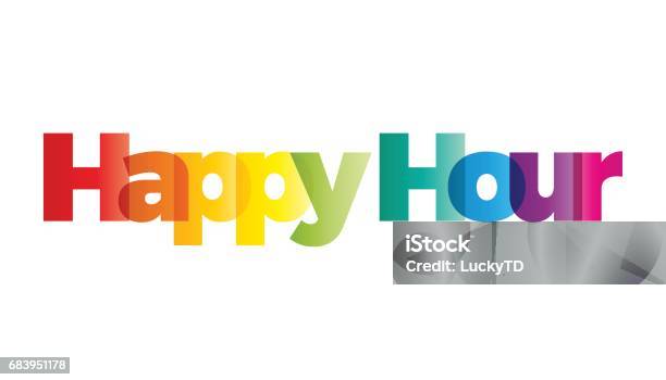 The Word Happy Hour Vector Banner With The Text Colored Rainbow Stock Illustration - Download Image Now