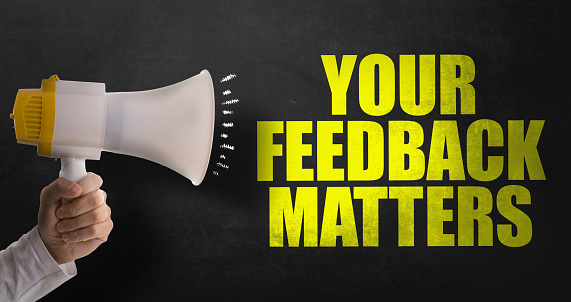 Your Feedback Matters sign