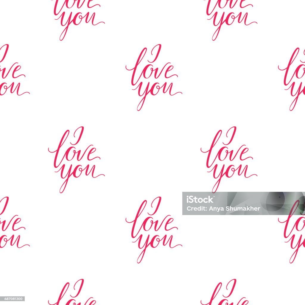 Seamless Wallpaper Romantic Valenine S Day I Love You Vector Lettering  Stock Illustration - Download Image Now - iStock
