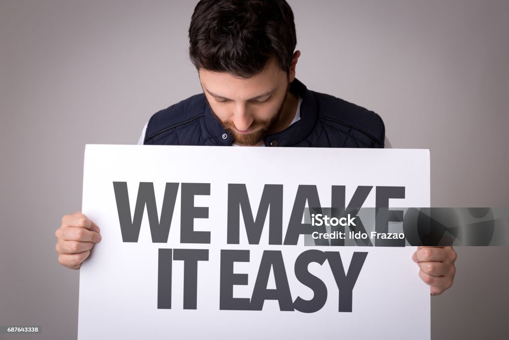 We Make It Easy We Make It Easy sign Effortless Stock Photo