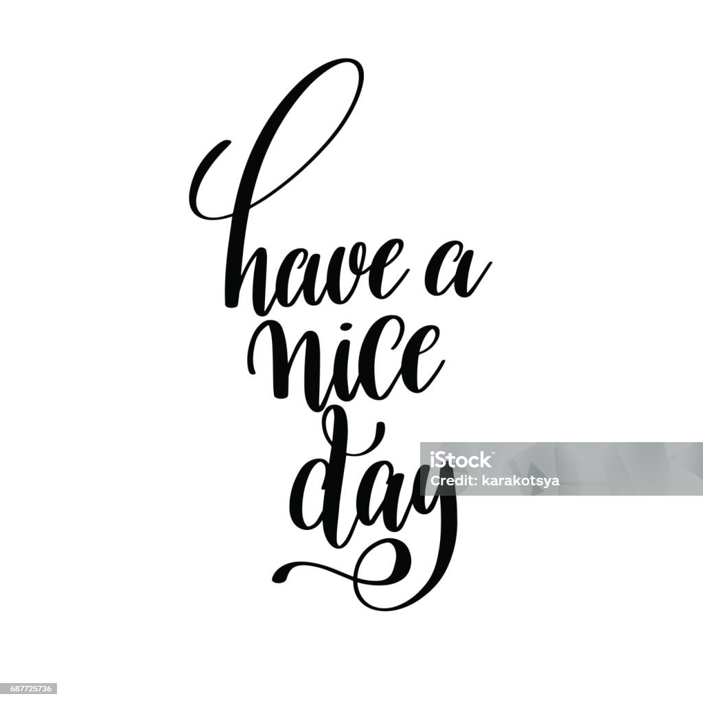 Vetores de Tem Uma Inscrição De Rotulação De Mão De Tinta Preto E Branco Bom Dia e mais imagens de Alice Day - iStock Vetores de Tem Uma Inscrição De Rotulação De Mão De Tinta Preto E Branco Bom Dia e mais imagens de Alice Day - iStock