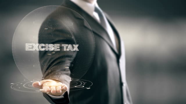 Excise Tax with hologram businessman concept