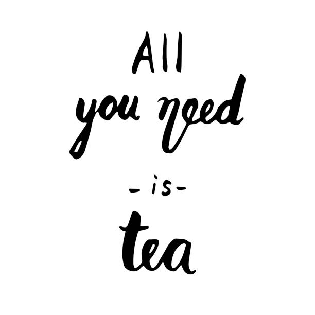 istock All you need is tea quote. Ink hand lettering 688597600