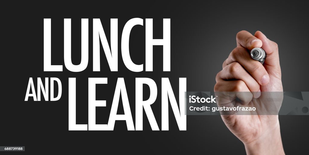 Lunch and Learn Hand writing the text: Lunch and Learn Nontraditional student Stock Photo