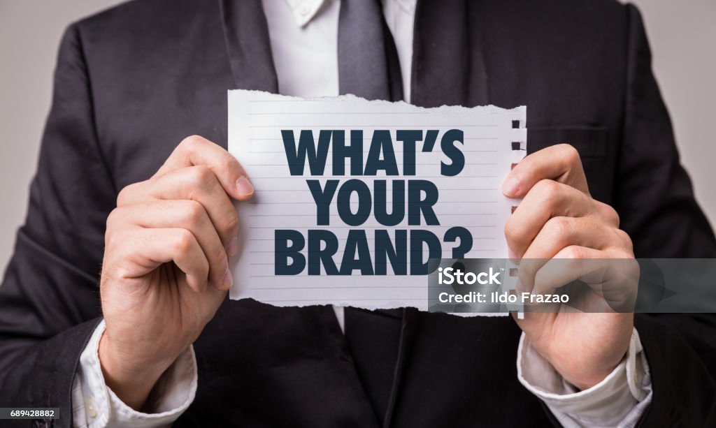 Whats Your Brand? Whats Your Brand? paper sign Advertisement Stock Photo