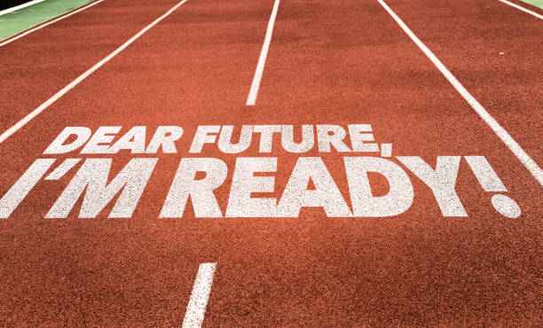 Dear Future, Im Ready Dear Future, Im Ready written on running track take the next step stock pictures, royalty-free photos & images