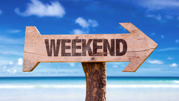 Weekend Weekend sign week photos stock pictures, royalty-free photos & images