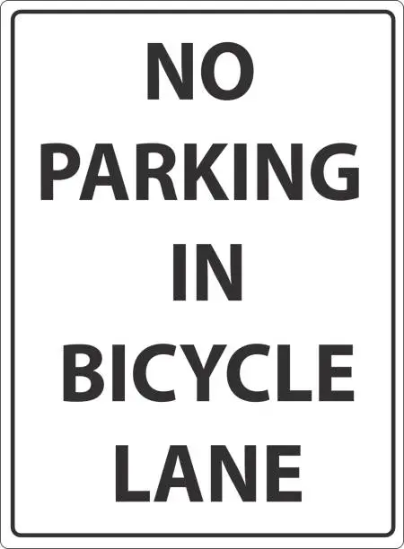 Vector illustration of No parking in bicycle lane. Road sign illustration