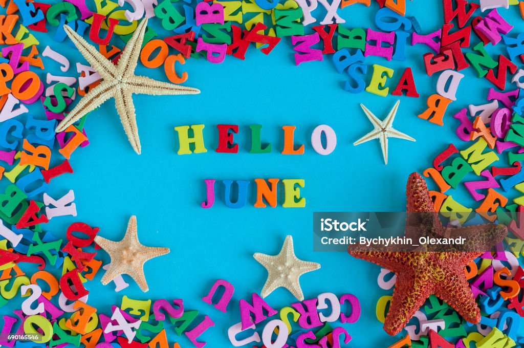 Hello June Letters Hello June Word Composed Of Small Colored Letters At Blue Background ...