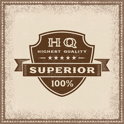 Vintage Highest Quality Superior label in woodcut style. Editable EPS10 vector illustration with transparency.