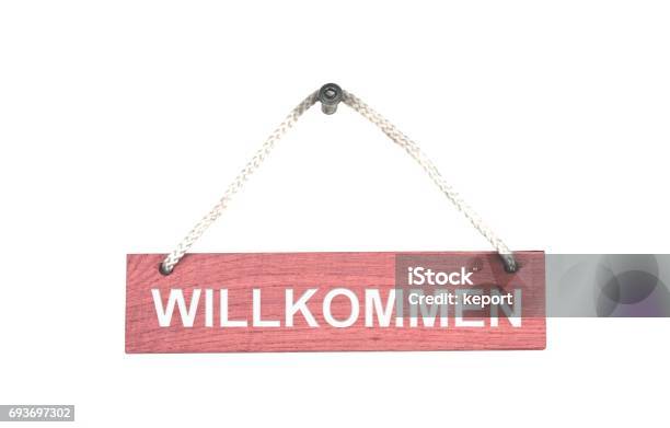 Wooden Sign With Rope Welcome German Stock Photo - Download Image Now - Billboard, Brown, Cut Out