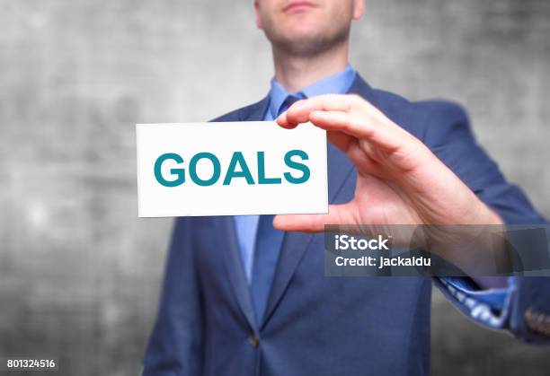 Goals Text With Businessman Holding A Sign Business Concept Stock Photo Stock Photo - Download Image Now