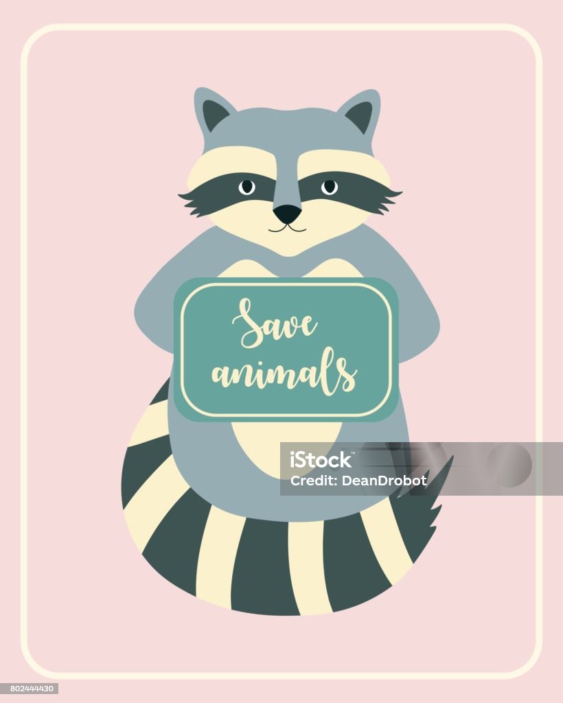 Cute Cartoon Raccoon Holding Text Quote Save Animals Concept Vector  Illustration Stock Illustration - Download Image Now - iStock