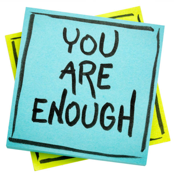 istock you are  enough inspirational concept 803874492