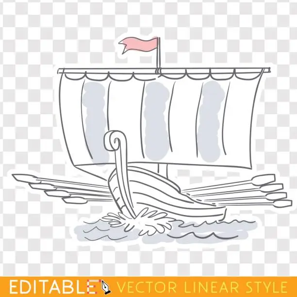 Vector illustration of Sailing ship with oars. Dakkar. Viking boat. Editable line sketch. Stock vector illustration.