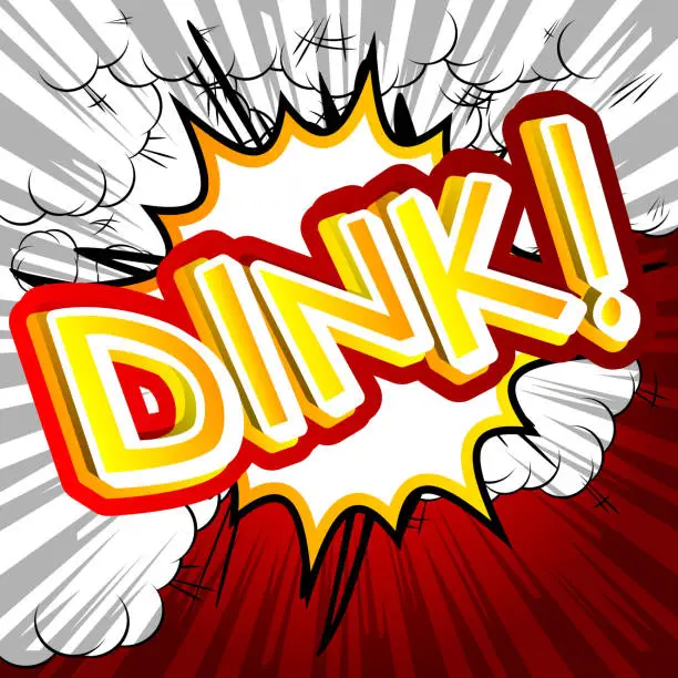 Vector illustration of Dink! - Comic book style expression.