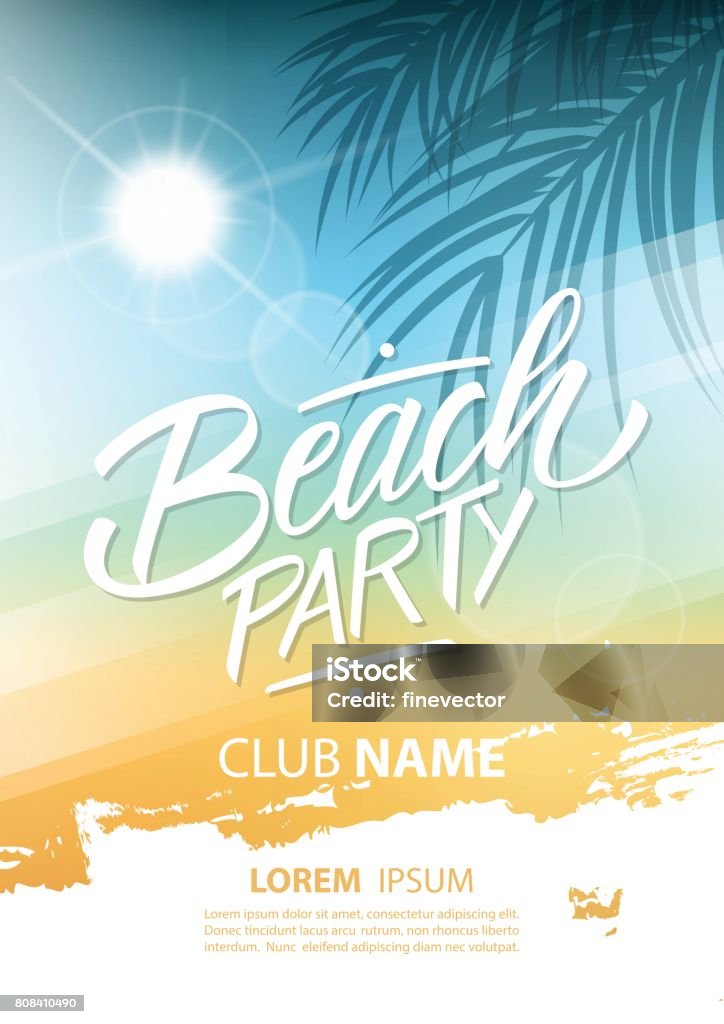 Beach party poster with hand lettering and palm leaves. Beach party poster with hand lettering and palm leaves. Vector illustration. Beach Party stock vector