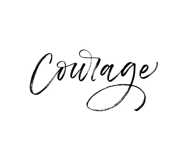 Courage postcard. Courage card. Ink illustration. Modern brush calligraphy. Isolated on white background. fearless stock illustrations